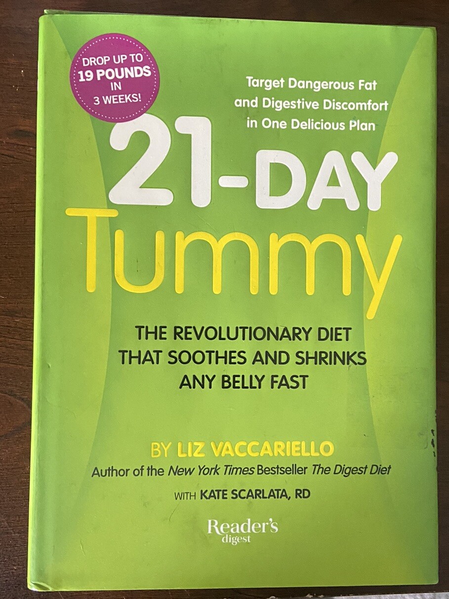 21-Day Tummy Diet : A Revolutionary Plan That Soothes and Shrinks Any Belly Fast