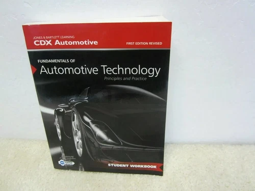Fundamentals of Automotive Technology Student Workbook by CDX Automotive #WC