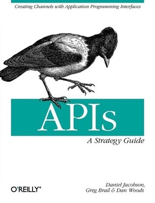 Dan Woods Creating Channels with APIs (Paperback)
