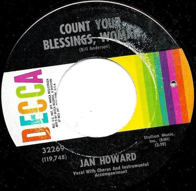 Jan Howard - Count Your Blessings, Woman (7'', Glo)