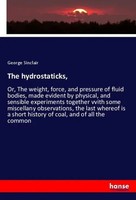 George Sinclair | The Hydrostaticks, | Taschenbuch | Englisch (2020)