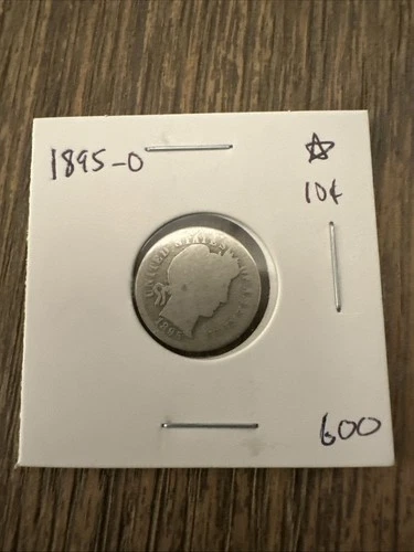 1895-O Barber Silver Dime Rare Key Date New Orleans O Mint