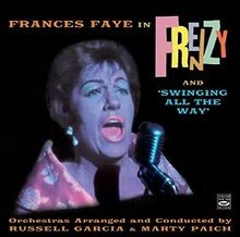 Frenzy/Swinging All The Way von Faye Frances ...