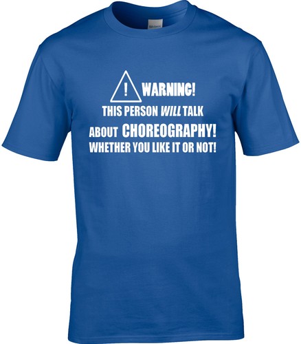 Choreography Mens T-Shirt Funny Gift Choreographer Dance Instructor Dancing Cool - Picture 2 of 4
