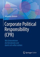 Corporate Political Responsibility (Cpr) | Johannes Bohnen | Buch | Xvi | 2020