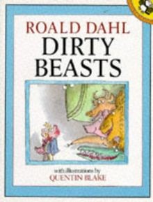 Dirty Beasts (Picture Puffins) von Roald Dahl | Buch | Zustand gut