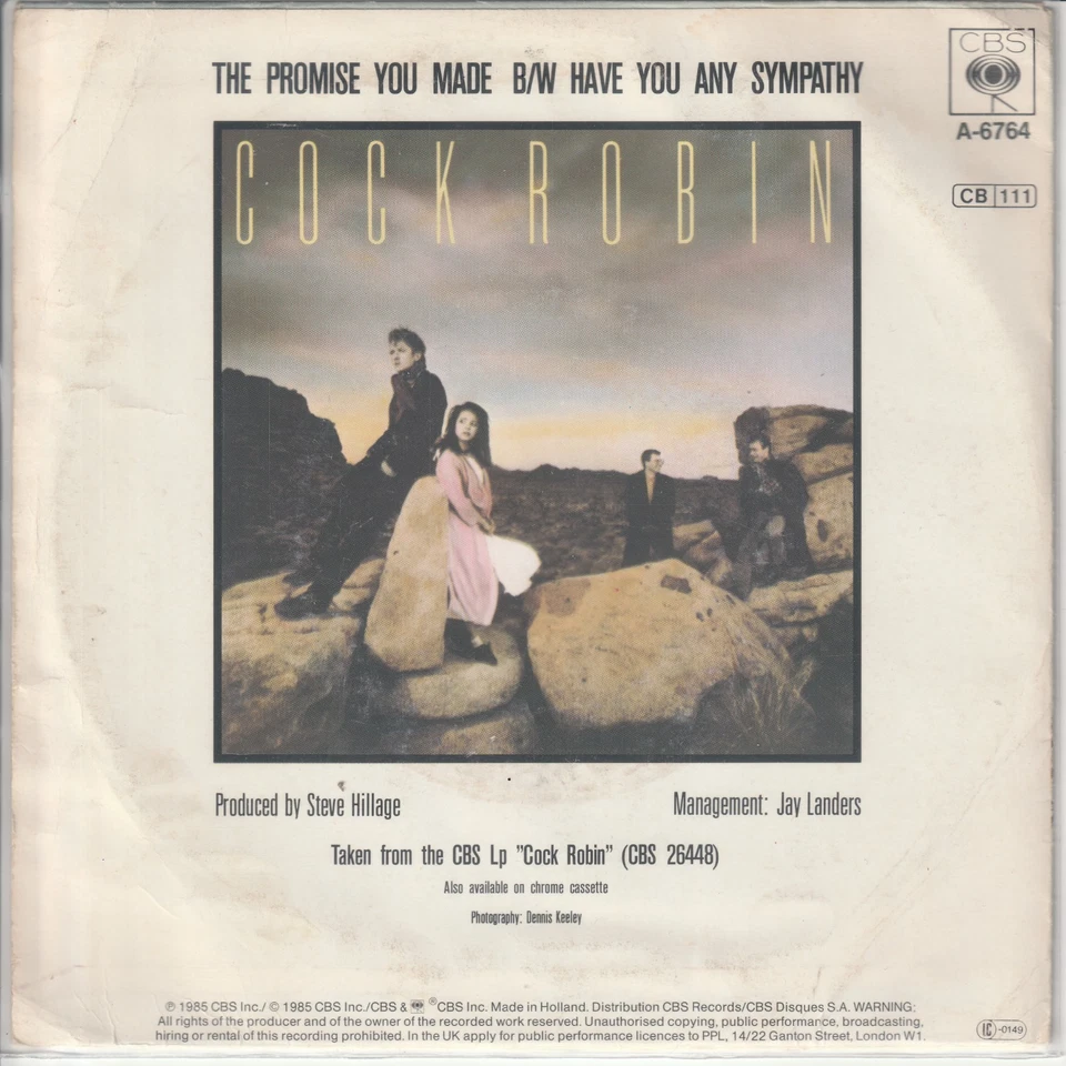 Cock Robin – The Promise you made – Have you any sympathy –CBS A-6764 -©1985 –7“ - Bild 2 von 2