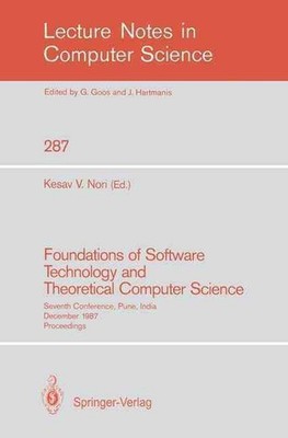 Foundations of Software Technology and Theoretical Computer Science: Seventh Con