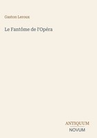 Gaston Leroux | Le FantôMe De L'opéRa | Buch | FranzöSisch (2026)