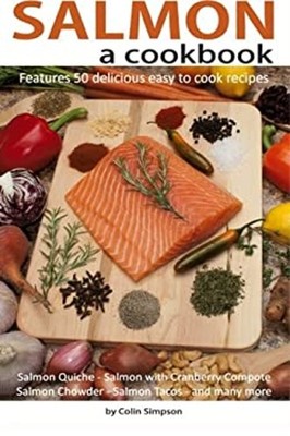 Salmon a Cookbook Paperback Colin Simpson