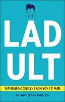 Ladult | Navigating Safely From Boy To Man | Andy (Loughborough University Cope