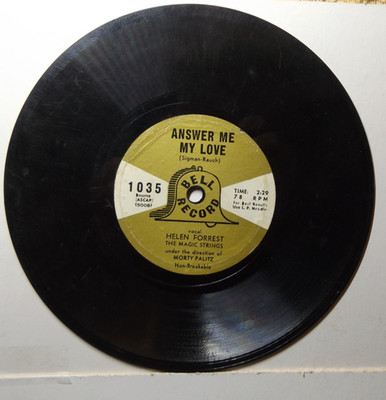 BELL 78 rpm Record ANSWER ME MY LOVE by Helen Forest