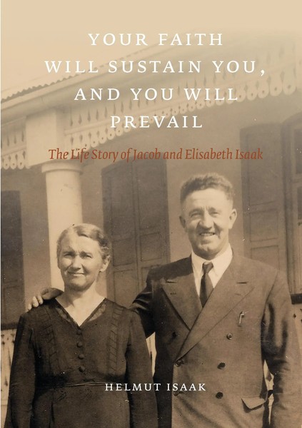 Your Faith Will Sustain You And You Will Prevail | Helmut Isaak | Taschenbuch-image