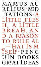 Penguin Great Ideas : Meditations - Aurelius, Marcus