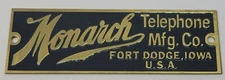 Monarch Telephone Mfg. Co. Fort Dodge, Iowa USA - NAMEPLATE - phone Kellogg west