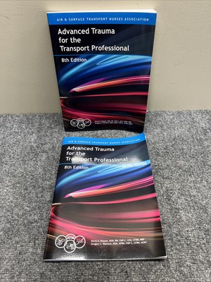 Advanced Trauma for the Transport Professional 8th Edition - Text, Skills Books