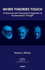 When Theories Touch: A Historical and - Hardcover, by Steven J. Ellman - Good