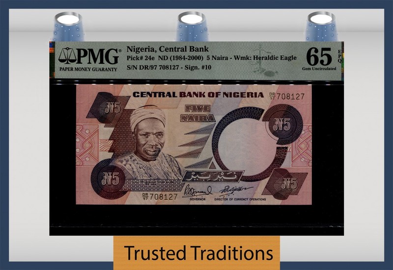 TT PK 24e ND 1984-2000 NIGERIA 5 NAIRA PMG 65 EPQ GEM UNCIRCULATED