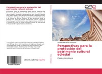 Sandra Lidia FlóRez BohóRquez | Perspectivas Para La ProteccióN Del...