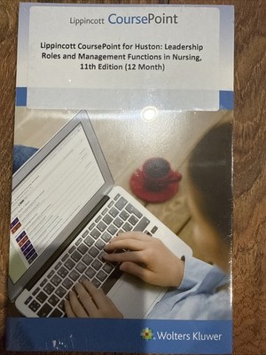 Lippincott CoursePoint For Huston: Leadership Roles And Management Access Code