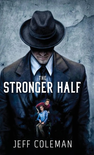 Jeff Coleman | The Stronger Half | Buch | Englisch (2018) | Gebunden-image