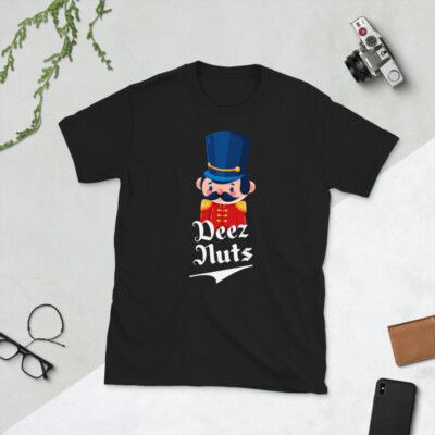DEEZ NUTS NUTCRACKER Short-Sleeve Unisex T-Shirt