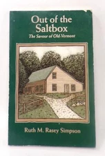 OUT OF THE SALTBOX - SIMPSON - 1993 - 8VO PB ILL. - OLD VERMONT - VG COND.