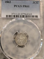 1862 Silver Three Cent 3C PCGS PR-61  Rare 550 Minted (Code 666