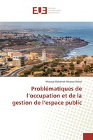 ProbléMatiques De L'occupation Et De La Gestion De L'espace Public Moussa Mahama