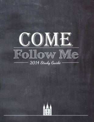 Come Follow Me Study Guide 2014 - Paperback By Foster, Shannon - GOOD