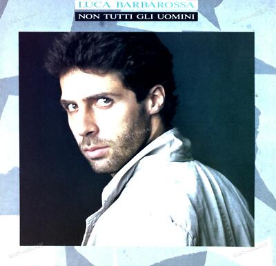 Luca Barbarossa - Non Tutti Gli Uomini LP + Innerbag (VG/VG) .