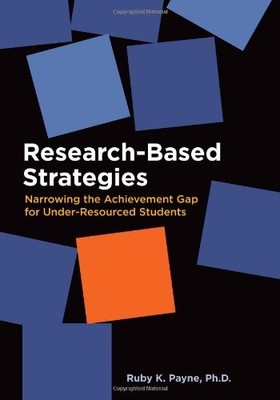 Research-Based Strategies: Narrowing the Achievement Gap for Und