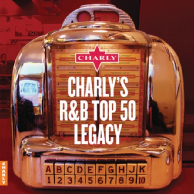 Charlys Rhythm & Blues Legacy