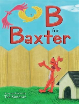 B For Baxter by Simonin, Ted, Like New Used, Free shipping in the US