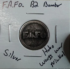 HOBO F.A.F.O. B2 Bomber Military Made From A REAL WWII Silver War Nickel SIGNED