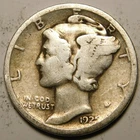 1925 P Mercury Dime G - VG   "Actual Coin Pictured - Not Cleaned"