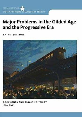 Major Problems in the Gilded Age and the - Paperback, by Fink Leon - Acceptable