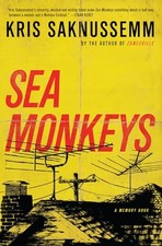Sea Monkeys: A Memory Book, Saknussemm, Kris