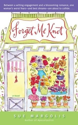Forget Me Knot, Margolis, Sue