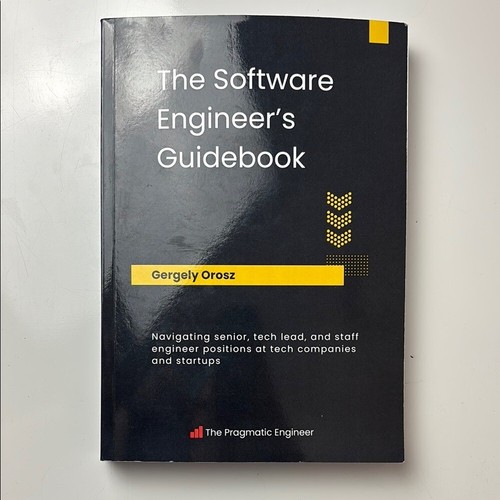 The Software Engineer's Guidebook by Gergely Orosz - Picture 1 of 5