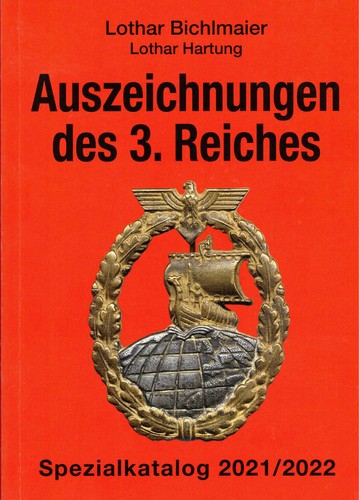 Bichlmaier Hartung Bewertungskatalog Auszeichnungen Orden des 3. Reiches 2021/22 - Afbeelding 1 van 1