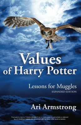 Values of Harry Potter: Lessons for Muggles, Expanded E - Paperback / softback N