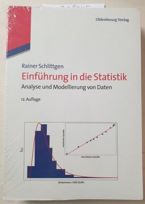 Einführung in die Statistik : Analyse und Modellierung von Daten : Schlittgen, R