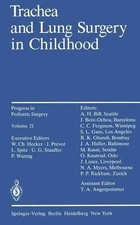 Trachea and Lung Surgery in Childhood - 9783642716676