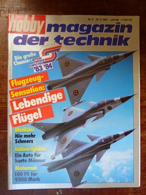 HOBBY Magazin d Technik 9/83 Flugzeug Schmerzmedizin Isdera Kampfjet Katana 1100