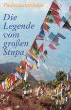 Die Legende vom großen Stupa von Guru Padmasambhava | Buch | Zustand sehr gut