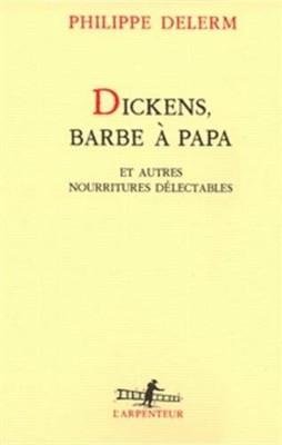 Dickens Papa Bart: Und andere leckere Lebensmittel | Guter Zustand