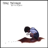 Greg Talmage-the Way It Goes Cd Greg Talmage-the Way It Goes Cd