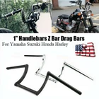 Motorcycle 1" or 7/8" Handlebars Z Bar Drag Ape Hanger For Suzuki Honda Harley