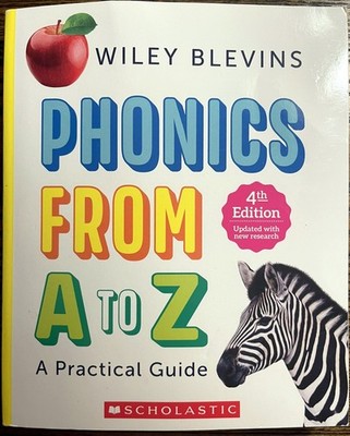 Phonics from A to Z 4th Updated Edition A Practical Guide by  Wiley Blevins: VG